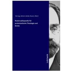 Realencyklopaedie für protestantische Theologie und Kirche, Belletristik von Johann Jakob Herzog