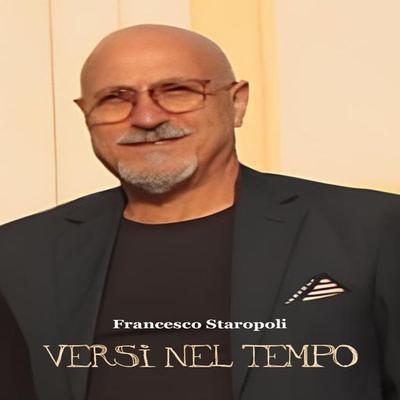 Versi nel Tempo - Francesco Staropoli, Audio, 9791222758893