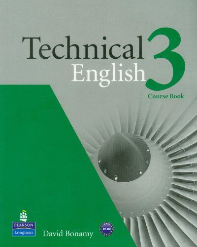 David Bonamy - Technical English (Intermediate) Coursebook: Level 3 - Preis vom 01.10.2026 17:08:56 h