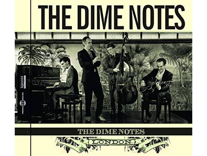The dime notes, london