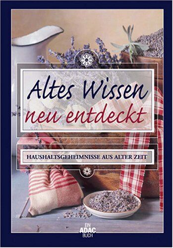 Altes Wissen neu entdeckt - Preis vom 07.10.2026 11:45:10 h