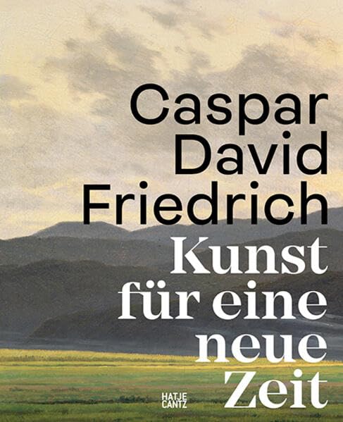 Hamburger Kunsthalle - Caspar David Friedrich: Kunst für eine neue Zeit - Preis vom 11.10.2026 03:10:56 h
