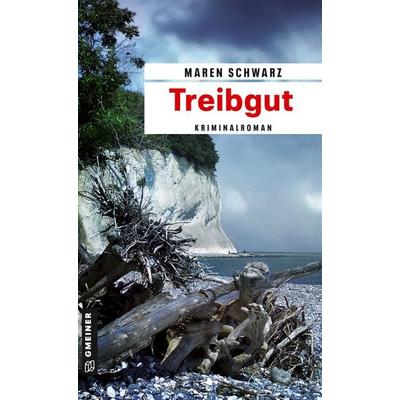 Treibgut, Taschenbuch von Maren Schwarz, Gmeiner-Verlag, 978-3-8392-1232-5
