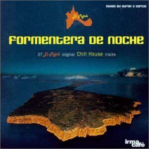 Various - Formentera de Noche - Preis vom 10.10.2026 11:48:34 h