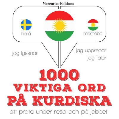 1000 viktiga ord på kurdiska - JM Gardner, Audio, 9782821131101