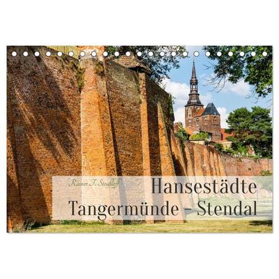 Hansestädte Tangermünde - Stendal (Tischkalender 2027 DIN A5 quer), CALVENDO Monatskalender
