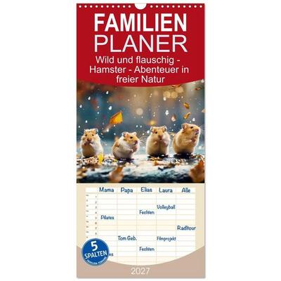 Familienplaner 2027 - Wild und flauschig - Hamster - Abenteuer in freier Natur mit 5 Spalten (Wandkalender, 21 x 45 cm) CALVENDO
