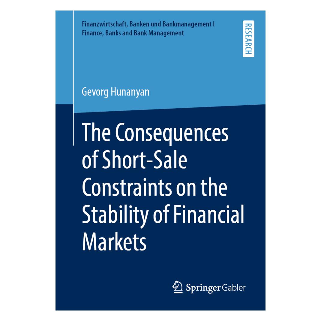 Springer The Consequences of Short-Sale Constraints on the Stability of Financial Markets (Englisch, Softcover, Gevorg Hunanyan) (56104016)