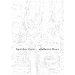 Walther:Villa Massimo. Olevano, Fachbücher von Franz Erhard Walther, Franz E. Walther