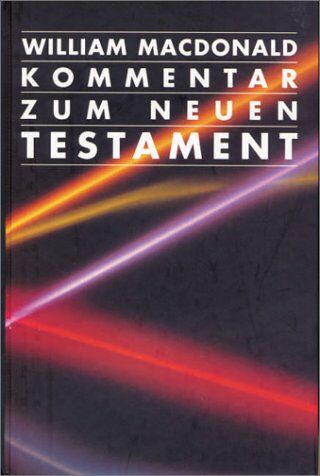W. MacDonald - Kommentar zum NT - einbändige Ausgabe - Preis vom 16.10.2026 11:41:07 h