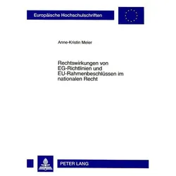 Meier:Rechtswirkungen von EG-Richtlinie, Fachbücher von Anne-Kristin Meier