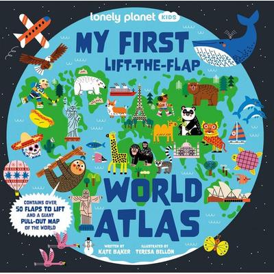 Lonely Planet Kids My First Lift-the-Flap World Atlas, Gebundene Ausgabe von Kate Baker, Lonely Planet, 978-1-83869-992-5