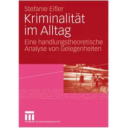 Kriminalität im Alltag, Fachbücher von Stefanie Eifler