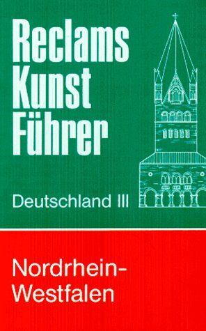 Otto Gaul - Reclams Kunstführer Deutschland, Bd.3, Nordrhein-Westfalen (Kunstdenkmäler und Museen) - Preis vom 10.10.2026 11:48:34 h