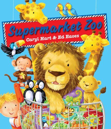 Caryl Hart - Supermarket Zoo - Preis vom 09.10.2026 07:28:09 h