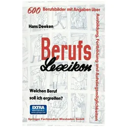 Berufs - Lexikon, Fachbücher von Hans Deeken