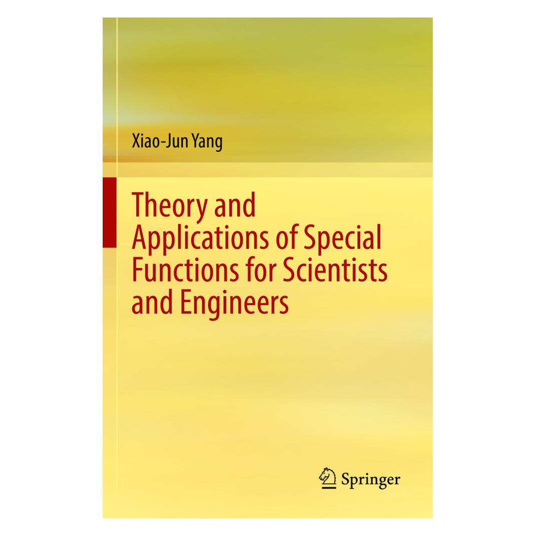 Springer Theory and Applications of Special Functions for Scientists and Engineers (Englisch, Softcover, Xiao-Jun Yang) (56916447)