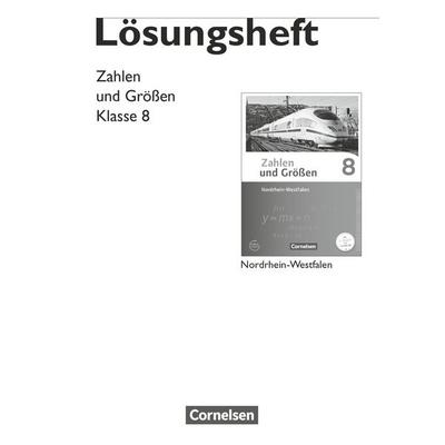 Zahlen und Größen - Nordrhein-Westfalen Kernlehrpläne - Ausgabe 2013 - 8. Schuljahr, Taschenbuch von Gabriele Schubert, Cornelsen Verlag,