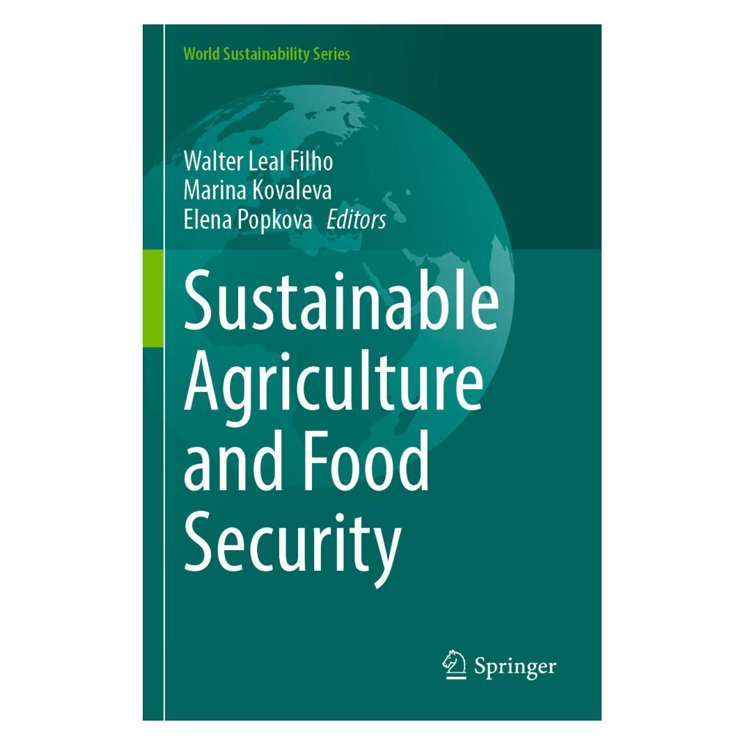 Springer Sustainable Agriculture and Food Security (Englisch, Softcover, Elena Popkova, Marina Kovaleva, Walter Leal Filho) (56958569)