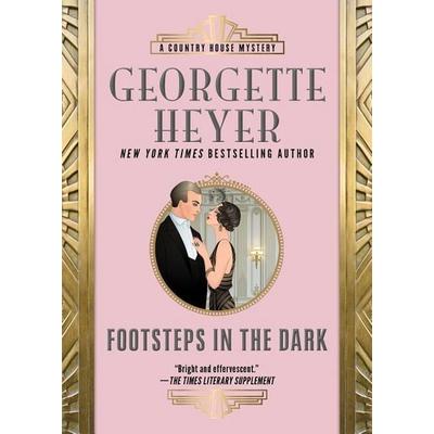 Footsteps in the Dark, Taschenbuch von Georgette Heyer, Sourcebooks, 978-1-4926-6958-6