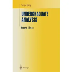 Undergraduate Analysis, Schulbücher von Serge Lang