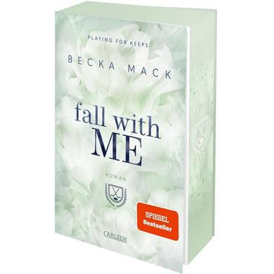 Fall With Me (Playing for Keeps 4), Taschenbuch von Becka Mack, Carlsen, 978-3-551-58632-2