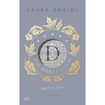 The Darlington - Logan & Rose, Gebundene Ausgabe von Laura Kneidl, LYX, 978-3-7363-2492-3