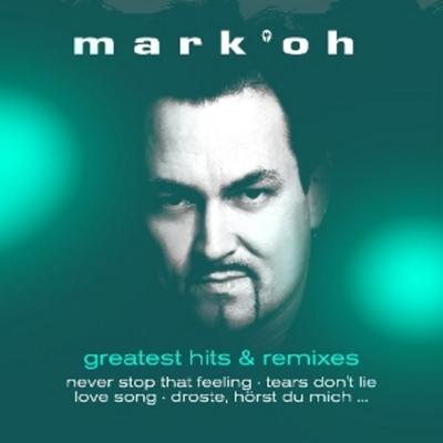 Greatest Hits & Remixes - Mark Oh, Vinyl