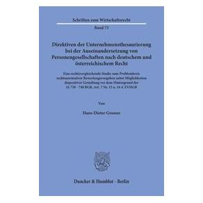 Duncker Direktiven der Unternehmensthesaurierung bei der Auseinandersetzung von Personen (Deutsch, Softcover, Hans-Dieter Grosser) (69108840)