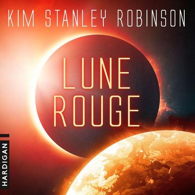 Lune rouge - Kim Stanley Robinson, Audio, 9782374344362