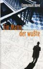 Emmanuel Bove - Ein Mann, der wusste - Preis vom 30.09.2026 09:01:18 h