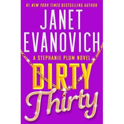 Dirty Thirty, Taschenbuch von Janet Evanovich, Headline, 978-1-03-540201-4