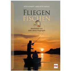 Fliegenfischen, Ratgeber von Peter Schmidt, Gerd-Peter Wieditz