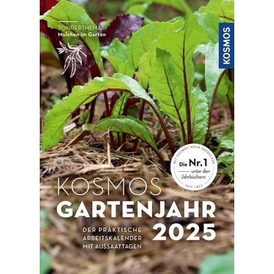 Kosmos Gartenjahr 2025, Taschenbuch von Karen Meyer-Rebentisch, Kosmos, 978-3-440-17971-0