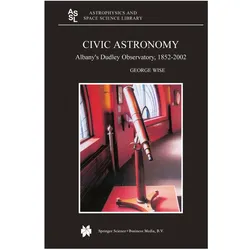 Civic Astronomy, Fachbücher von George Wise