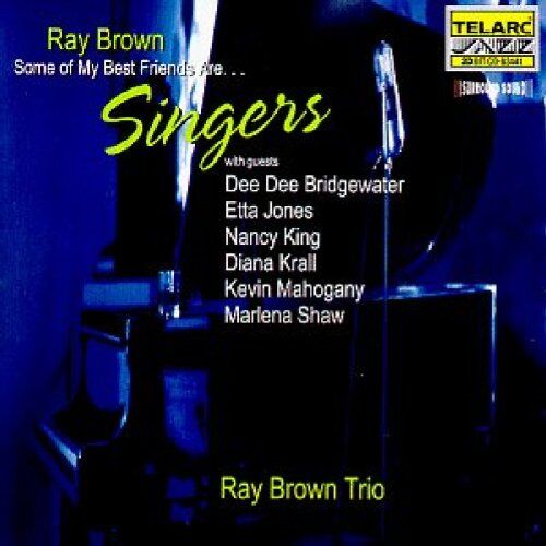Ray Brown - Some Of My Best Friends Are Singers - Preis vom 09.10.2026 07:28:09 h