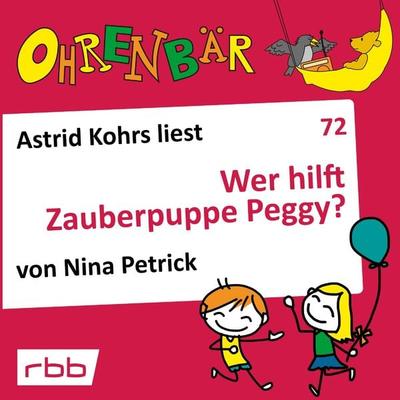 Wer hilft Zauberpuppe Peggy? - Nina Petrick, Audio, 4251703585615