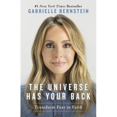 The Universe Has Your Back, Taschenbuch von Gabrielle Bernstein, Hay House UK Ltd, 978-1-83782-602-5