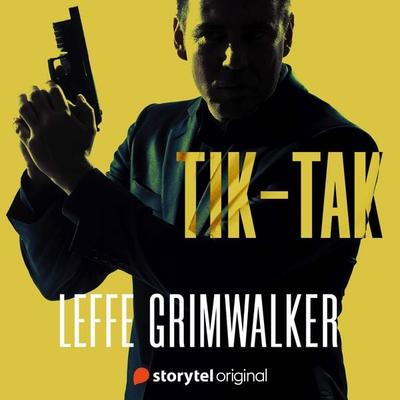 Tik-tak 1 - Leffe Grimwalker, Audio, 9789180878562