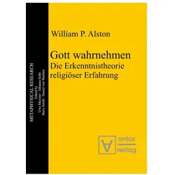Alston,W.P.:Gott wahrnehmen, Fachbücher von William P. Alston