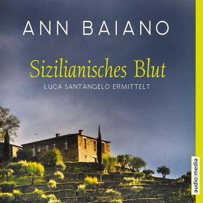 Sizilianisches Blut - Ann Baiano, Audio, 9783956395925