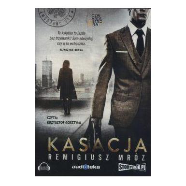 Remigiusz Mróz Kasacja. Joanna Chyłka T,1 audiobook () (Heraclon, Polnisch) (9788379277629)