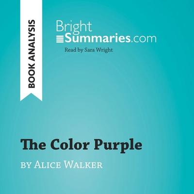 The Color Purple by Alice Walker (Book Analysis) - Bright Summaries, Audio, 9782808033954