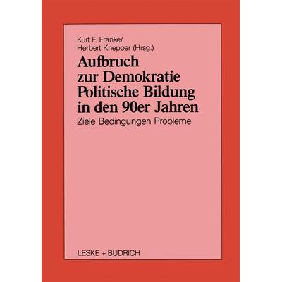 Aufbruch zur Demokratie, Taschenbuch von , VS Verlag für Sozialwissenschaften, 978-3-322-93660-8