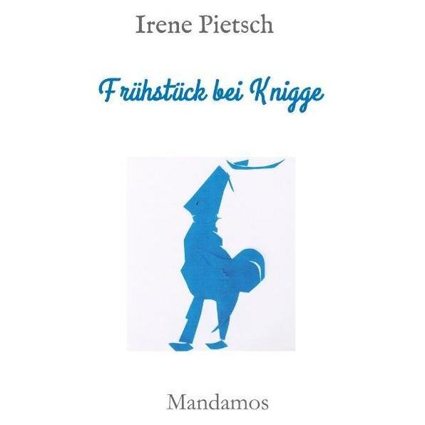 Mandamos Frühstück bei Knigge (Deutsch, Irene Pietsch) (56004151)