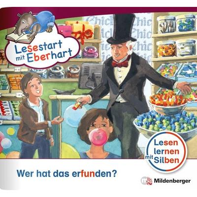 Lesestart mit Eberhart: Wer hat das erfunden?, Geheftet von Nicole Brandau,Stefanie Drecktrah, Mildenberger Verlag GmbH, 978-3-619-04479-5