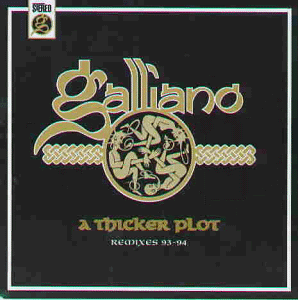Galliano - A Thicker Plot - Preis vom 30.09.2026 09:01:18 h