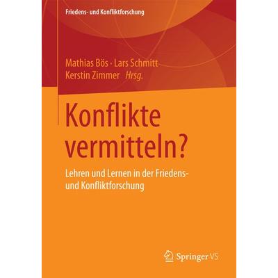 Konflikte vermitteln?, Taschenbuch von , Springer Fachmedien Wiesbaden GmbH