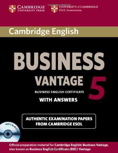 Cambridge ESOL - Cambridge English Business 5 Vantage Self-Study Pack (Student's Book with Answers and Audio CDs (2)) (Bec Practice Tests) - Preis vom 05.10.2026 03:47:11 h