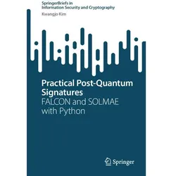 Practical Post-Quantum Signatures, Fachbücher von Kwangjo Kim